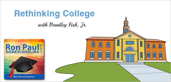 Rethinking College with Bradley Fish