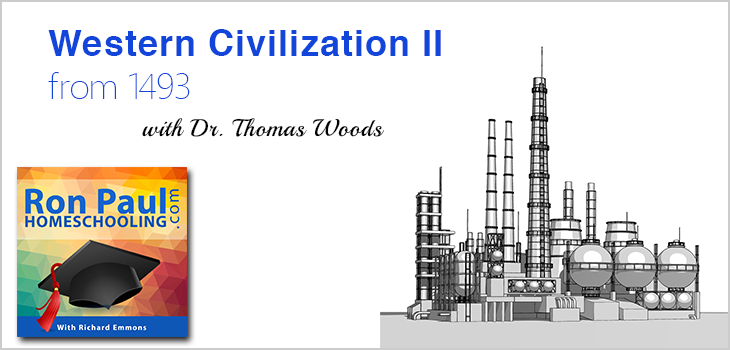 Western Civilization Tom Woods ronpaulhomeschooling.com